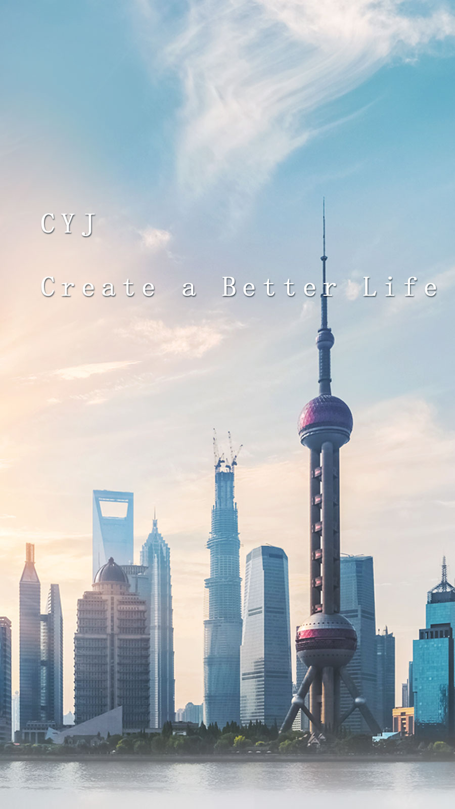 CYJ Create a Better Life