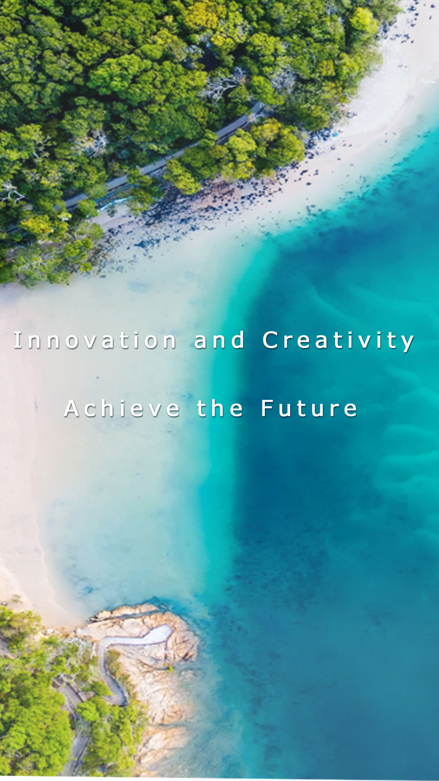 Innovation and Creativity, Achieve the Future