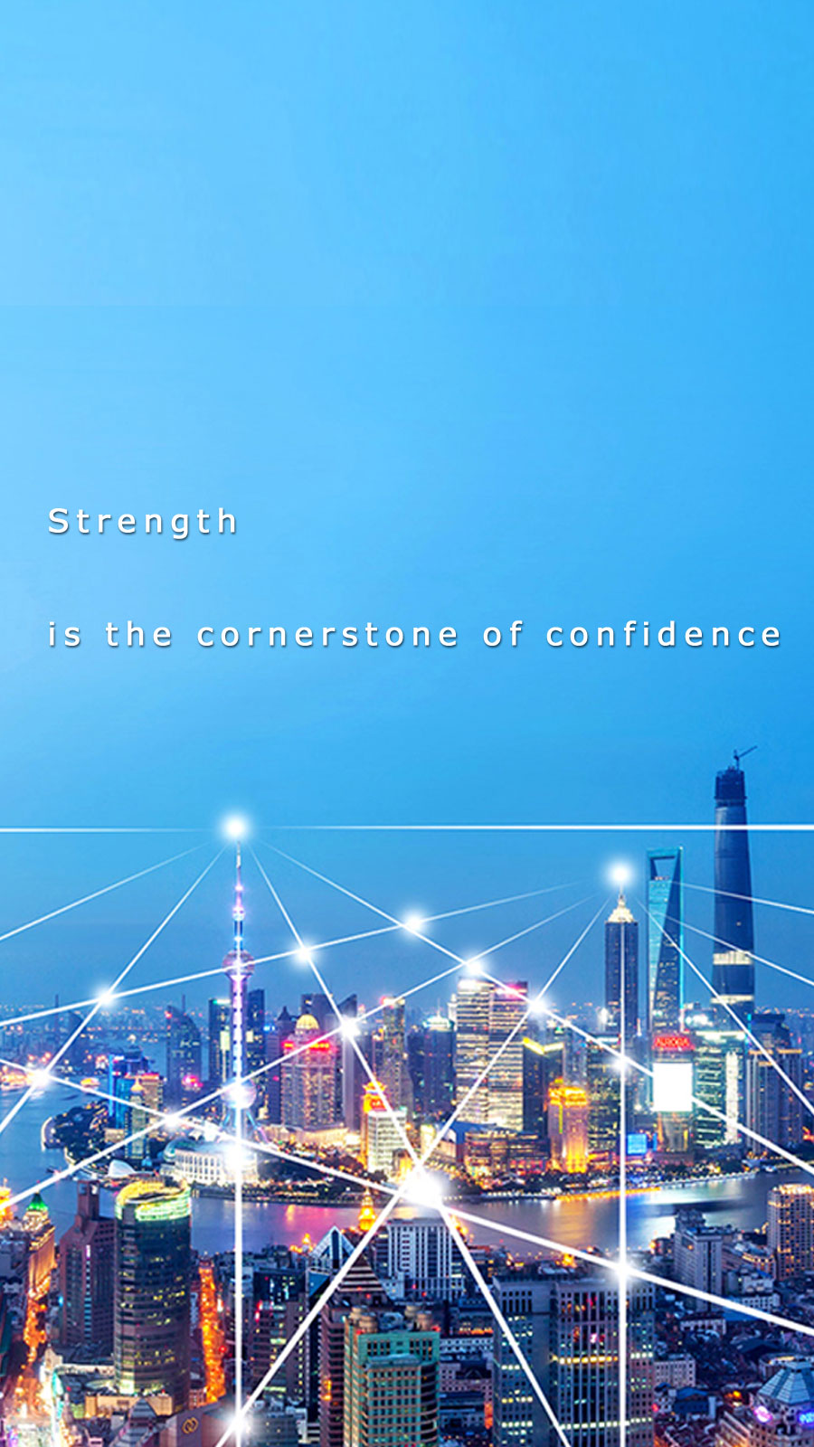 Strength is the cornerstone of confidence